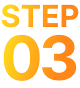 STEP 03